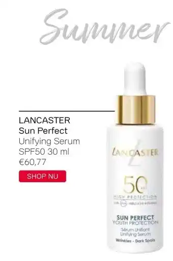 Pour Vous LANCASTER Sun Perfect Unifying Serum SPF50 30 ml aanbieding