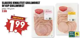 MCD Supermarkt SLAGERS KWALITEIT GRILLWORST OF KIP GRILLWORST aanbieding