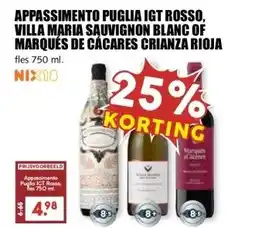 MCD Supermarkt APPASSIMENTO PUGLIA IGT ROSSO, VILLA MARIA SAUVIGNON BLANC OF MARQUÉS DE CÁCARES CRIANZA RIOJA aanbieding