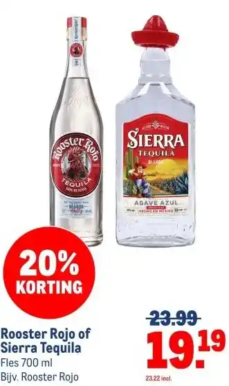 Makro Rooster Rojo of Sierra Tequila aanbieding