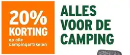 GAMMA 20% KORTING op alle campingartikelen aanbieding