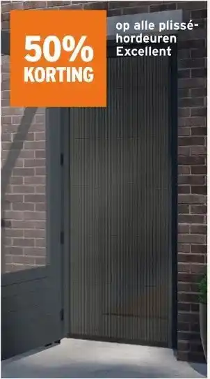 GAMMA 50% KORTING op alle plissé- hordeuren Excellent aanbieding