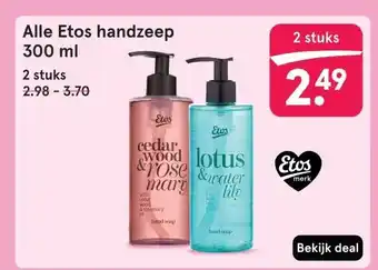 Etos Alle Etos handzeep 300 ml aanbieding