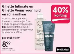 Etos Gillette Intimate en Gillette Venus voor huid en schaamhaar aanbieding