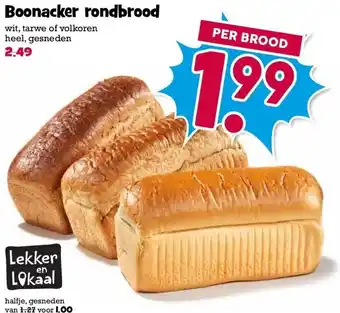 Boon`s Markt Boonacker rondbrood aanbieding