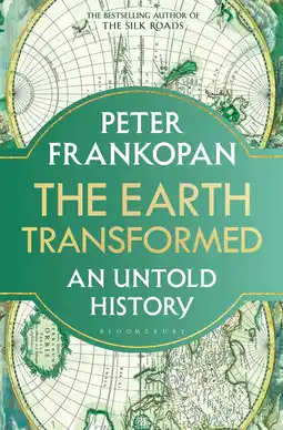 Amazon The Earth Transformed: An Untold History aanbieding