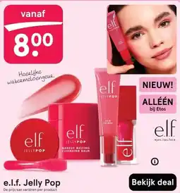 Etos e.l.f. Jelly Pop aanbieding