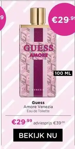 ICI Paris XL Guess Amore Venezia Eau de Toilette aanbieding