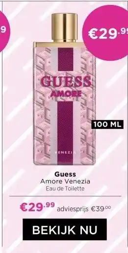 ICI Paris XL Guess Amore Venezia Eau de Toilette aanbieding
