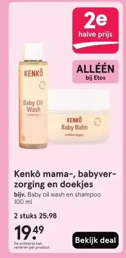 Etos Kenko mama-, babyver- zorging en doekjes aanbieding