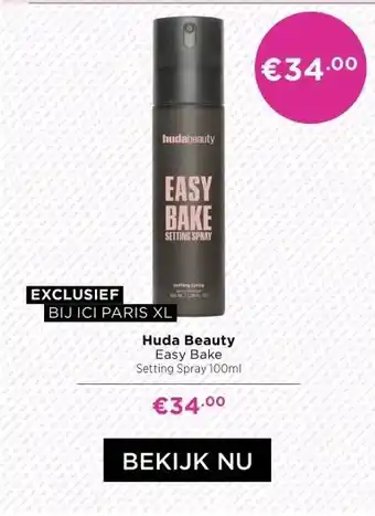 ICI Paris XL Huda Beauty Easy Bake Setting Spray 100ml aanbieding
