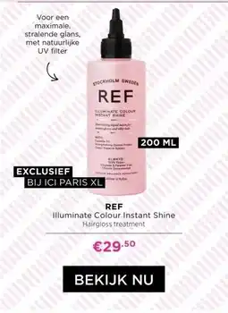 ICI Paris XL REF Illuminate Colour Instant Shine Hairgloss treatment aanbieding
