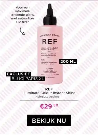 ICI Paris XL REF Illuminate Colour Instant Shine Hairgloss treatment aanbieding