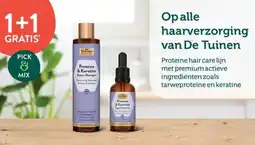 Holland & Barrett 1+1 GRATIS Op alle haarverzorging van De Tuinen aanbieding