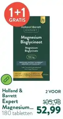 Holland & Barrett Expert Magnesium Bisglycinaat 150mg - 180 tabletten aanbieding