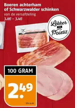 Poiesz Boeren achterham of Schwarzwalder schinken aanbieding