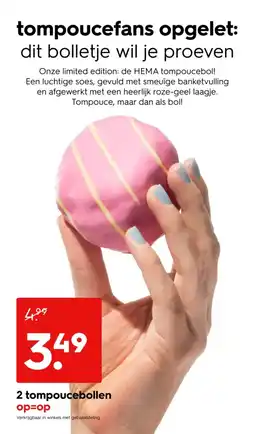 HEMA 2 tompoucebollen aanbieding