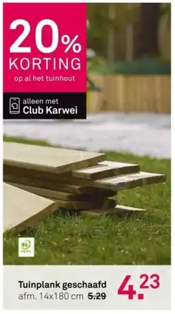Karwei Tuinplank geschaafd aanbieding
