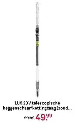 Karwei LUX 20V telescopische heggenschaar kettingzaag aanbieding