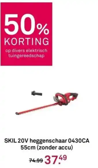 Karwei SKIL 20V heggenschaar 0430CA 55cm (zonder accu) aanbieding