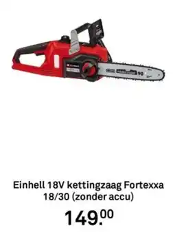 Karwei Einhell 18V kettingzaag Fortexxa 18/30 (zonder accu) aanbieding