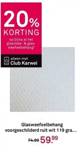 Karwei Glasweefselbehang voorgeschilderd ruit wit aanbieding