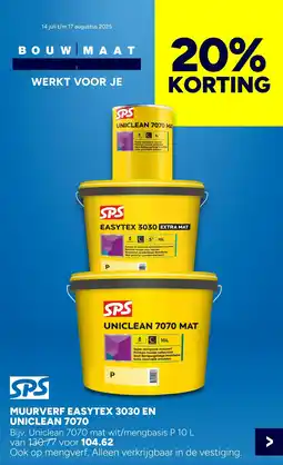 BOUWMAAT Muurverf easytex 3030 en uniclean 7070 aanbieding