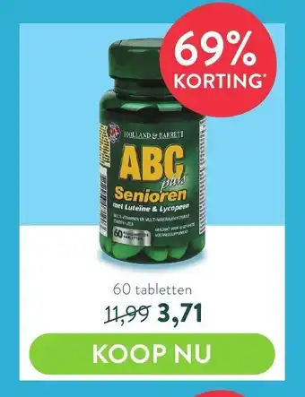 Holland & Barrett ABC plus Senioren met Luteine & Lycopeen 60 tabletten aanbieding