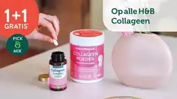 Holland & Barrett 1+1 GRATIS Op alle H&B Collageen aanbieding