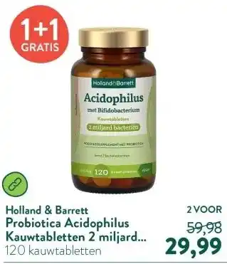Holland & Barrett Probiotica Acidophilus Kauwtabletten 2 miljard Aardbeiensmaak aanbieding