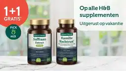 Holland & Barrett 1+1 GRATIS Op alle H&B supplementen Uitgerust op vakantie aanbieding