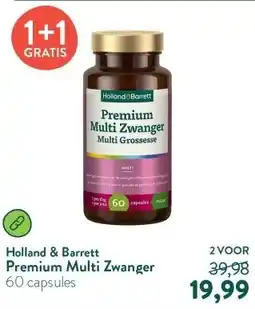 Holland & Barrett Premium Multi Zwanger aanbieding