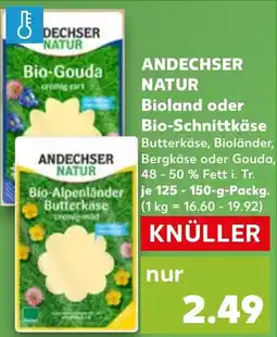 Kaufland DE ANDECHSER NATUR Bioland oder Bio Schnittkäse aanbieding