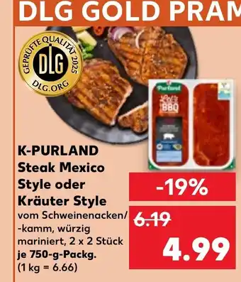 Kaufland DE K PURLAND Steak Mexico Style oder Kräuter Style aanbieding