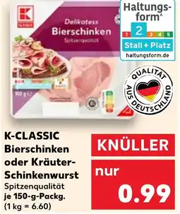 Kaufland DE K CLASSIC Bierschinken oder Kräuter Schinkenwurst aanbieding