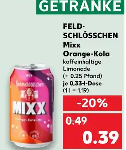 Kaufland DE Feld schlösschen Mixx Orange Kola aanbieding
