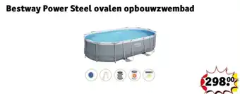 Kruidvat Bestway Power Steel ovalen opbouwzwembad aanbieding