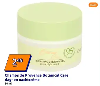 Action Champs de Provence Botanical Care dag en nachtcrème aanbieding