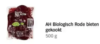Albert Heijn AH Biologisch Rode bieten gekookt aanbieding