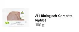 Albert Heijn AH Biologisch Gerookte kipfilet aanbieding