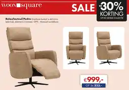 Woonsquare Relaxfauteuil Pedro aanbieding