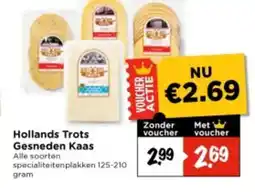 Vomar Voordeelmarkt Hollands Trots Gesneden Kaas aanbieding