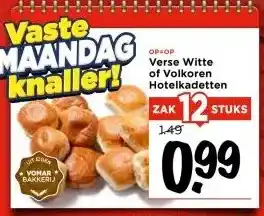 Vomar Voordeelmarkt Verse Witte of Volkoren Hotelkadetten aanbieding