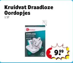 Kruidvat Kruidvat Draadloze Oordopjes aanbieding