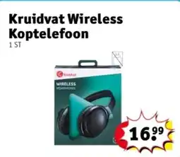 Kruidvat Kruidvat Wireless Koptelefoon aanbieding