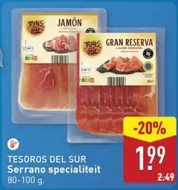 ALDI Tesoros del sur Serrano specialiteit aanbieding