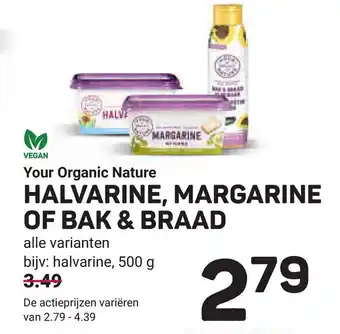 Ekoplaza Your Organic Nature Halvarine, margarine of bak & braad aanbieding