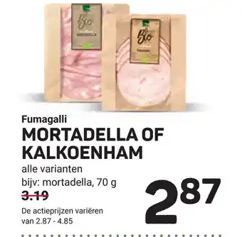 Ekoplaza Fumagalli Mortadella of kalkoenham aanbieding