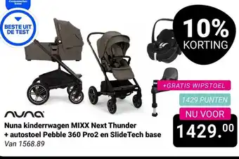 Van Asten BabySuperstore Nuna kinderrwagen MIXX Next Thunder + autostoel Pebble 360 Pro2 en SlideTech base aanbieding