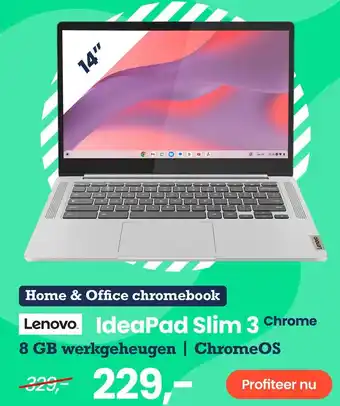Paradigit Lenovo IdeaPad Slim 3 Chrome 8 GB werkgeheugen | ChromeOS aanbieding